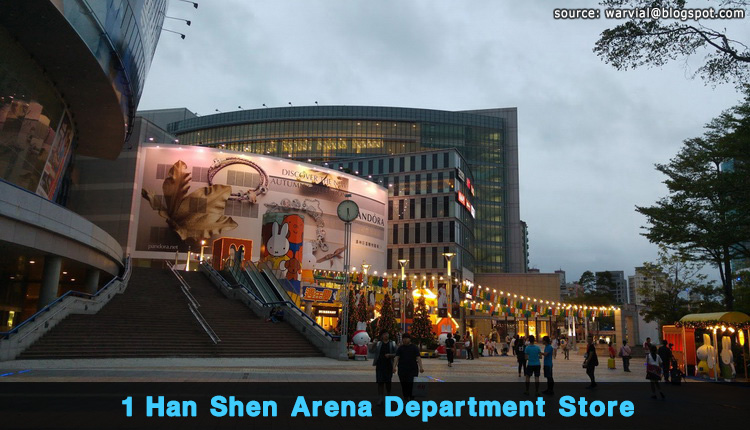 1-Han Shen Arena Department Store